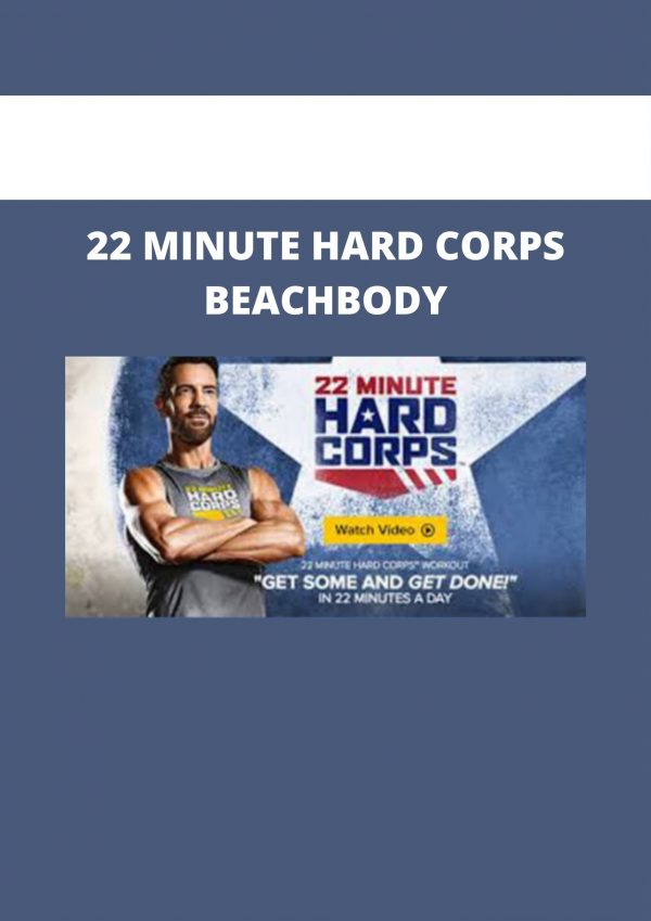 22 Minute Hard Corps Beachbody
