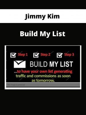 Jimmy Kim – Build My List