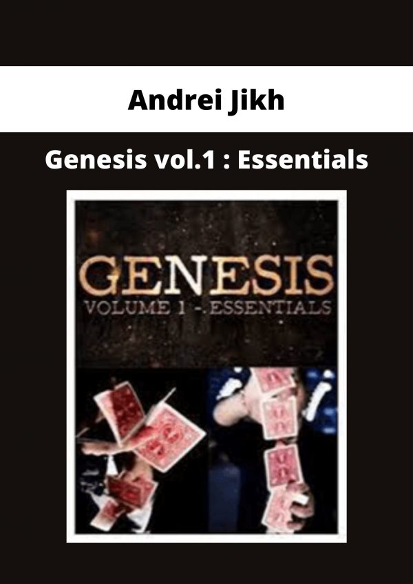 Andrei Jikh – Genesis Vol.1 : Essentials