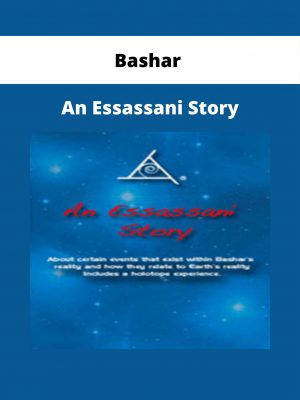 Bashar – An Essassani Story
