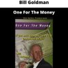 Bill Goldman – One For The Money