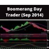 Boomerang Day Trader (sep 2014)
