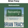 Brian Tracy – Reinvention