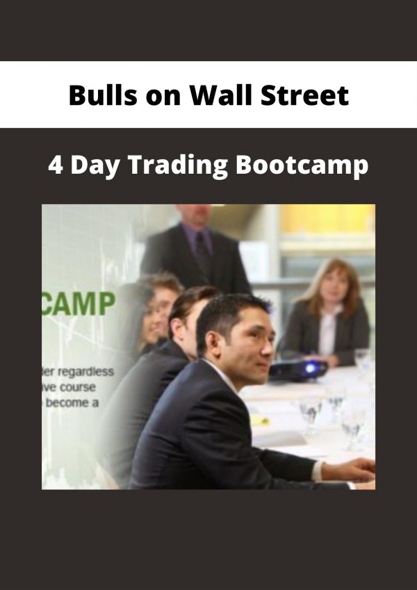 Bulls On Wall Street – 4 Day Trading Bootcamp