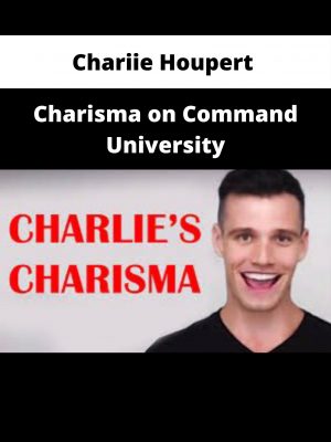 Chariie Houpert – Charisma On Command University