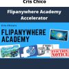 Cris Chico – Flipanywhere Academy Accelerator