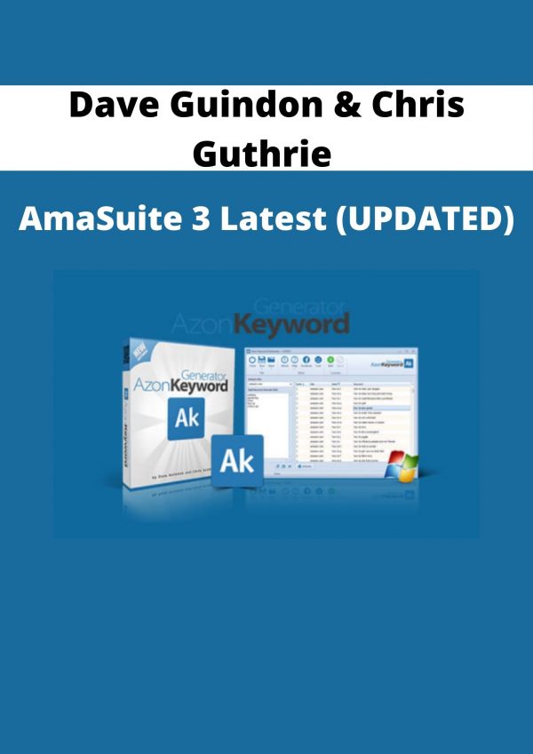 Dave Guindon & Chris Guthrie – Amasuite 3 Latest (updated)
