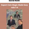 David Roth – Expert Coin Magic Made Easy Vols 1-4