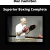 Don Familton – Superior Boxing Complete