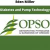Eden Miller – Diabetes And Pump Technology