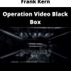 Frank Kern – Operation Video Black Box