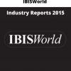 Ibisworld – Industry Reports 2015