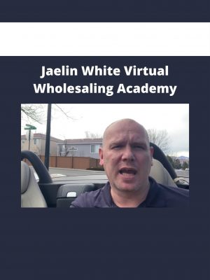 Jaelin White Virtual Wholesaling Academy