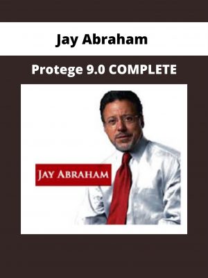 Jay Abraham – Protege 9.0 Complete
