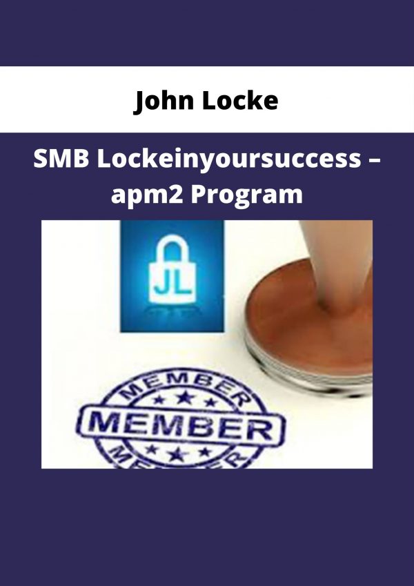 John Locke – Smb Lockeinyoursuccess – Apm2 Program