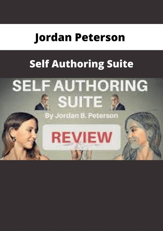 Jordan Peterson – Self Authoring Suite | CourseShopping