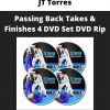 Jt Torres – Passing Back Takes & Finishes 4 Dvd Set Dvd Rip