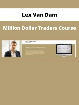 Lex Van Dam – Million Dollar Traders Course