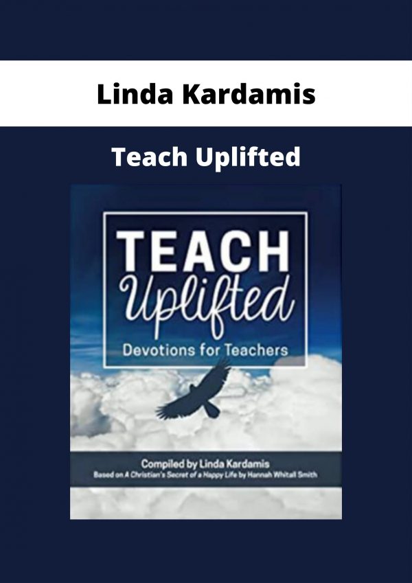 Linda Kardamis – Teach Uplifted