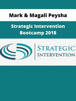 Mark & Magali Peysha – Strategic Intervention Bootcamp 2018