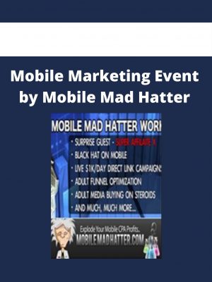 Mobile Marketing Event By Mobile Mad Hatter