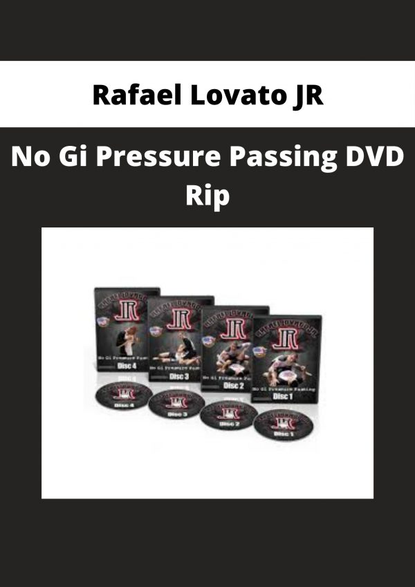 Rafael Lovato Jr – No Gi Pressure Passing Dvd Rip