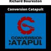 Richard Boureston – Conversion Catapult