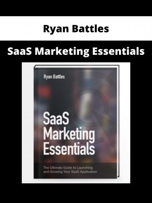 Ryan Battles – Saas Marketing Essentials