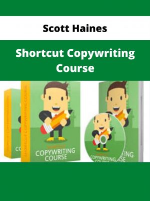 Scott Haines – Shortcut Copywriting Course