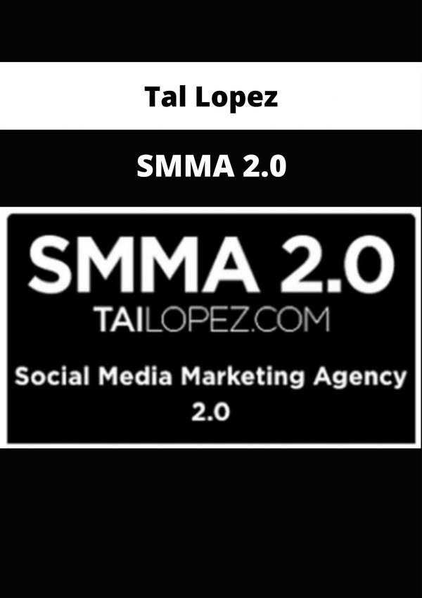 Tal Lopez – Smma 2.0