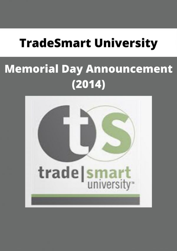 Tradesmart University – Memorial Day Announcement (2014)