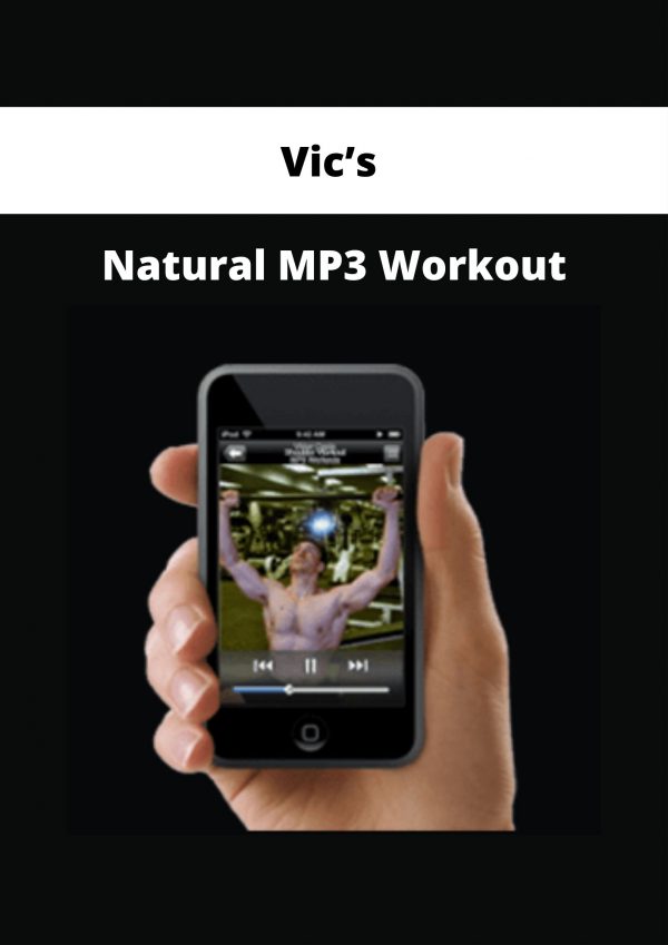 Vic’s – Natural Mp3 Workout