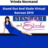 Vrinda Normand – Stand Out And Sizzle Virtual Retreat 2015