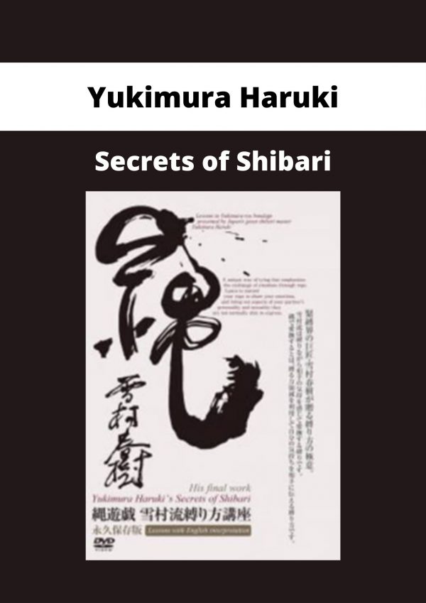 Yukimura Haruki – Secrets Of Shibari