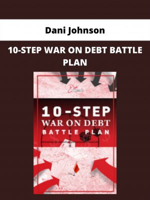 10-step War On Debt Battle Plan By Dani Johnson