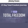 21 Day Total Freedom Journey By Jimmy Evans