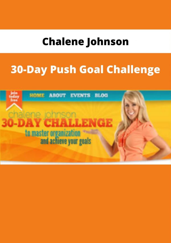 30-day Push Goal Challenge By Chalene Johnson