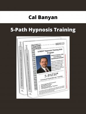 5-path Hypnosis Training By Cal Banyan