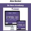 8x Hero Academy From Alex Becker