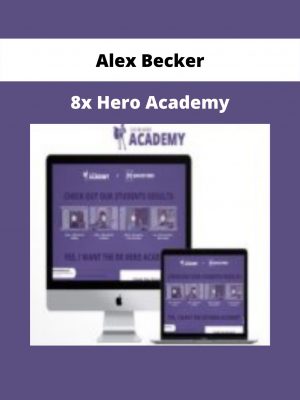 8x Hero Academy From Alex Becker