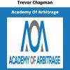 Academy Of Arbitrage From Trevor Chapman