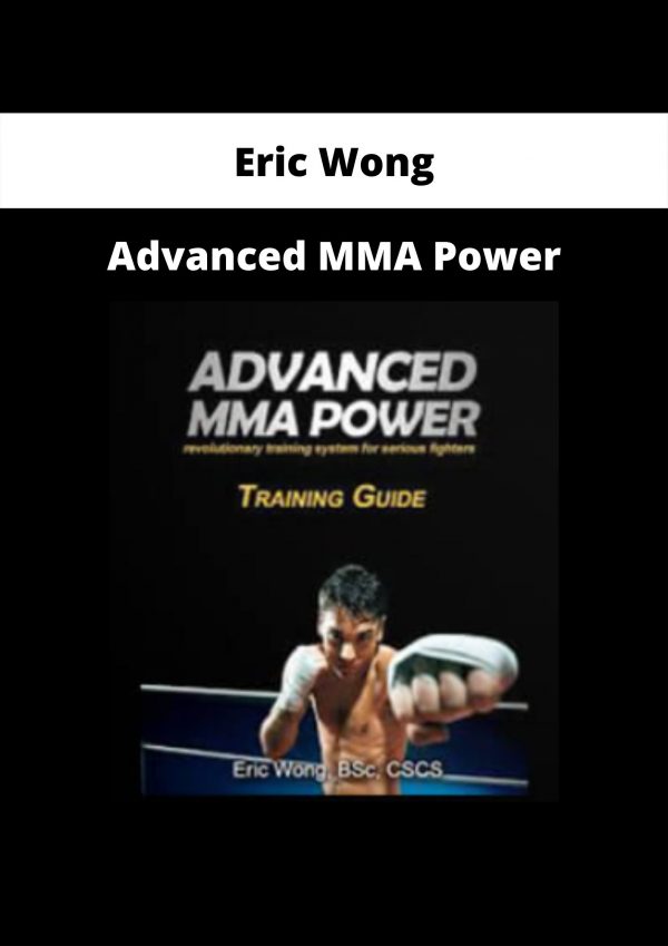 Advanced Mma Power By Eric Wong