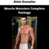 Alain Gonzalez – Muscle Monsters Complete Package