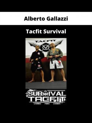 Alberto Gallazzi – Tacfit Survival