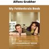 Alfons Grabher – My Feldenkrais Book