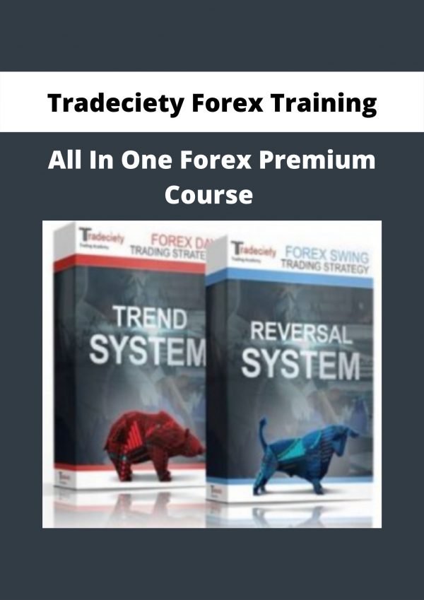 All In One Forex Premium Course By Tradeciety Forex Training