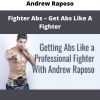 Andrew Raposo – Fighter Abs – Get Abs Like A Fighter