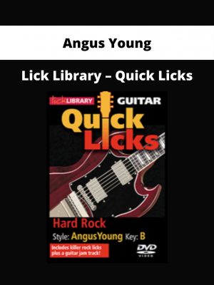 Angus Young – Lick Library – Quick Licks