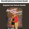 Anyone Can Dance Hustle By Donald Johnson & Kasia Kozak