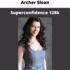 Archer Sloan – Superconfidence 128k